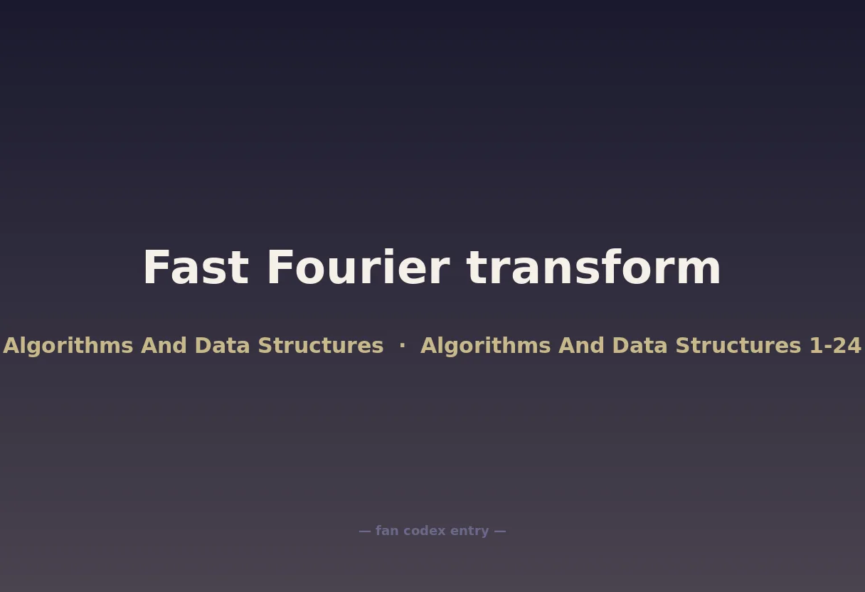 Fast Fourier transform